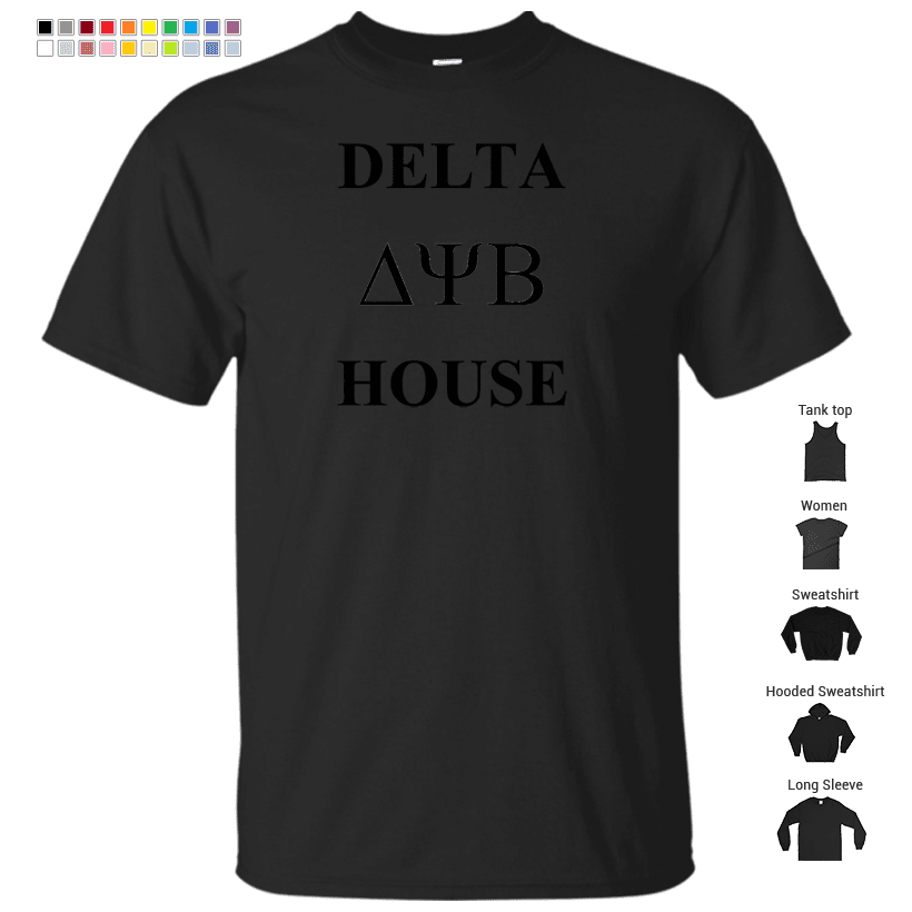 Delta Psi Beta - Bad Neighbours - Fraternity - Ii T-Shirt